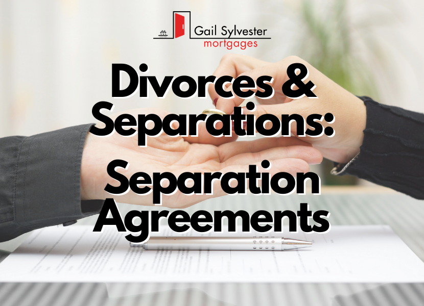 Divorces & Separations: Separation Agreements
