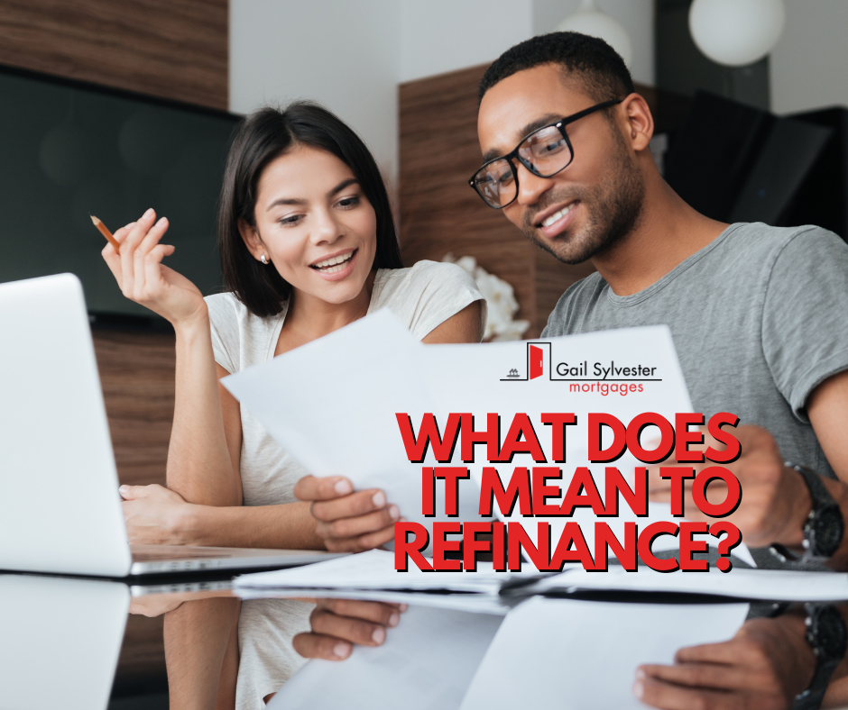What Does it Mean to Refinance?