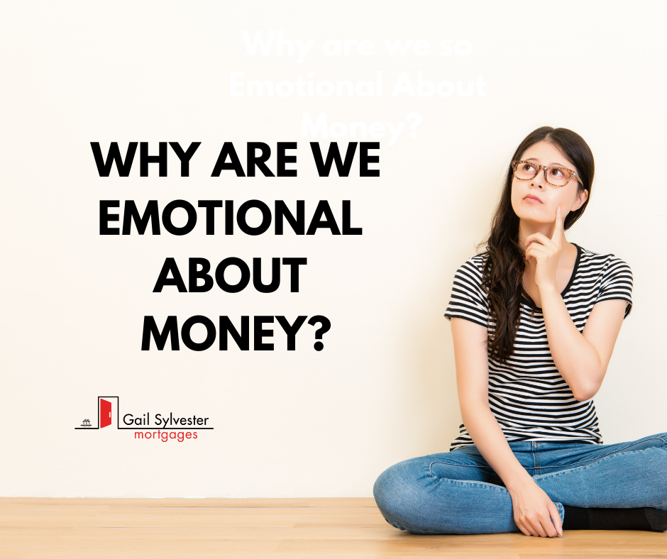 Why Are We Emotional About Money?