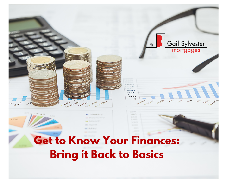 Get to Know Your Finances: Bring it Back to Basics